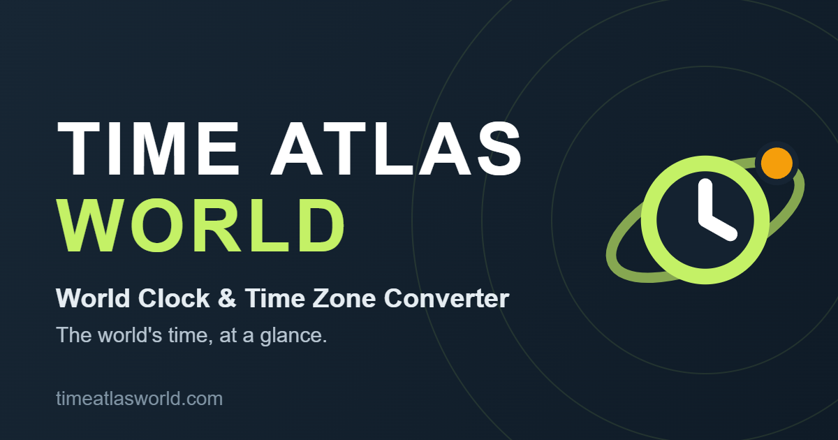 World Clock – Current Time Around the World | Time Atlas World